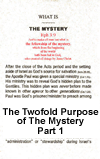 The Twofold Purpose of The Mystery – Part 1