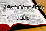 Corinthians Study – Part 3