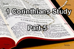 Corinthains Study – Part 5