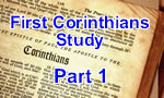 First Corinthians – Part 1