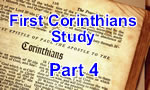 First Corinthians – Part 4