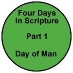 Four Days in Scripture – Part 1