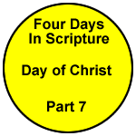 Four Days in Scripture – Part 7
