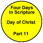Four Days in Scripture – Part 11