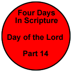 Four Days in Scripture – Part 14