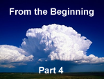 From the Beginning – Part 4
