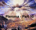 Pleroma – Part 10