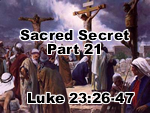 Sacred Secret – Part 21