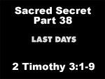 Sacred Secret – Part 38
