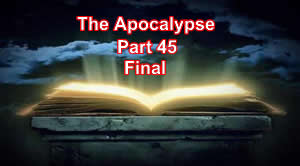 The Apocalypse – Part 45