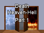 Death-Heaven-Hell – Lesson 1