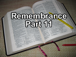 Remembrance – Part 11