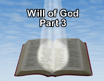 The Will of God – Part 3